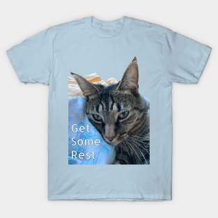 Get Some Rest Kitty T-Shirt